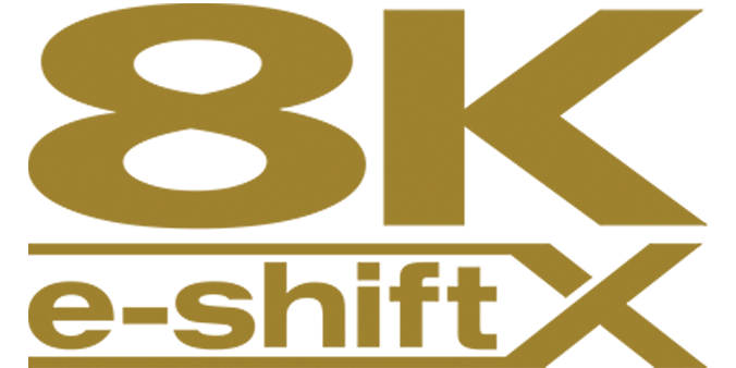 8K/e-shiftX